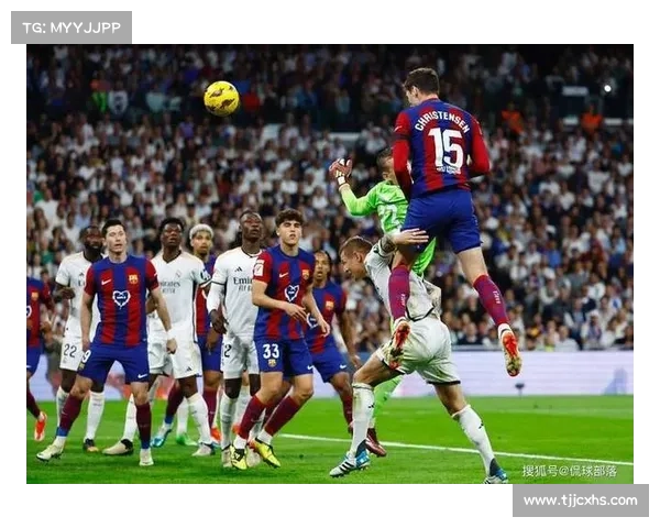 巴萨新赛季战术调整解析全方位提升球队竞争力与进攻效率 巴萨新赛季战术调整解析全方位提升球队竞争力与进攻效率